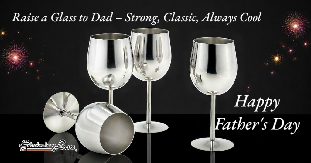 The Perfect Father's Day Gift: Stainless Steel Wine Glasses He’ll Actually Use