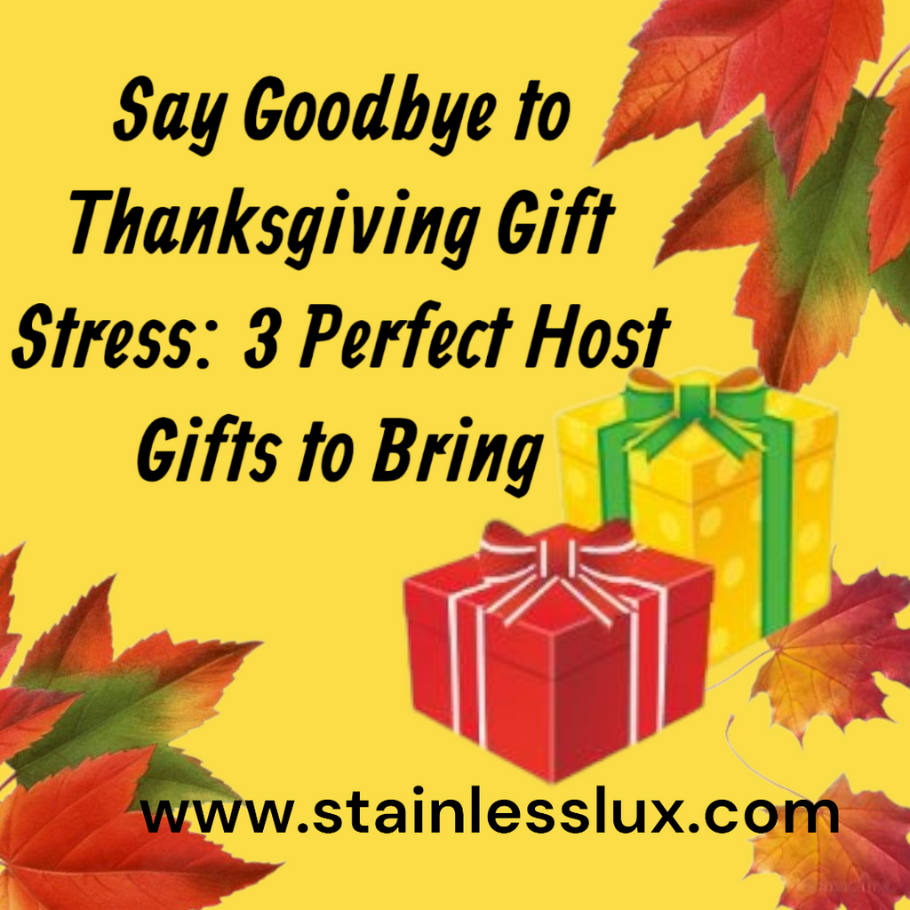 Say Goodbye to Thanksgiving Gift Stress: 3 Perfect Host Gifts to Bring