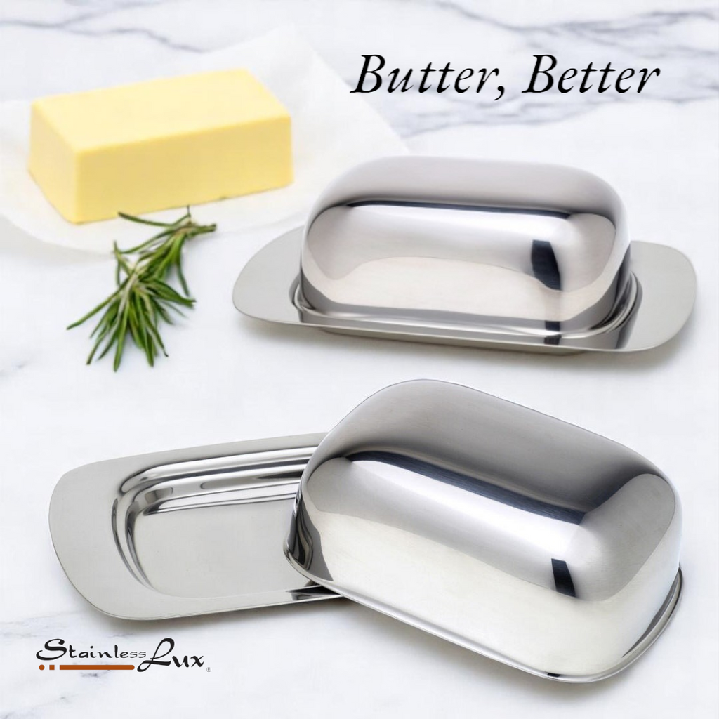 Butter, Better: The Perfect Stainless Steel Butter Dish for Every Kitchen